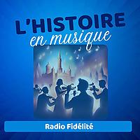 L'Histoire en musique