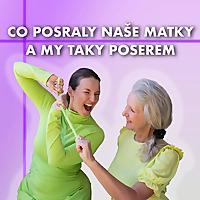 Berenika Kohoutová: Co posraly naše matky a my taky poserem.