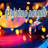 Próxima parada