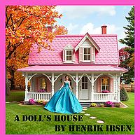 A doll'S House