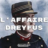 L'Affaire Dreyfus, by Timeline