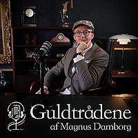 Guldtrådene - om liebhaveri, erfaringer og historier