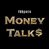 Money Talk$