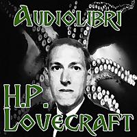 Audiolibri H.P. Lovecraft