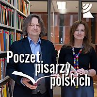 Poczet pisarzy polskich | Radio Katowice
