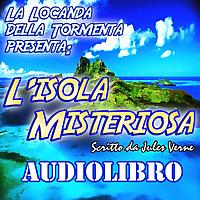 Audiolibro L'Isola Misteriosa - J. Verne