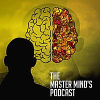 Master mind's podcast