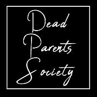 Dead Parents Society