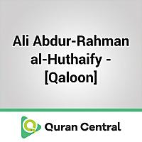 Ali Abdur-Rahman al-Huthaify – [Qaloon]