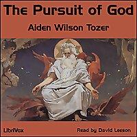 Pursuit of God, The by Aiden Wilson Tozer (1897 - 1963)