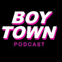 Boy Town Podcast