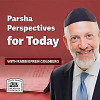 Parsha Perspectives