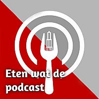 Eten wat de podcast