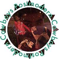 Postmodern Cowboys
