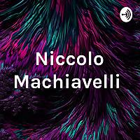 Niccolo Machiavelli