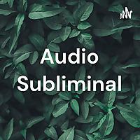 Audio Subliminal