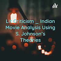 Lit Criticism _ Indian Movie Analysis Using S. Johnson's Theories