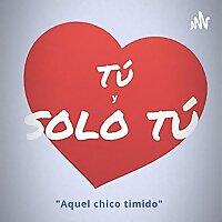 Solo tú y tú
