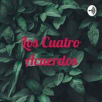 Los Cuatro Acuerdos