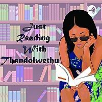 Just Reading with Thandolwethu