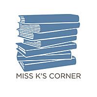 Miss K's Corner