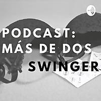 Más de Dos Swinger