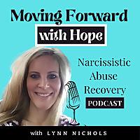 Narcissistic Abuse Recovery Podcast