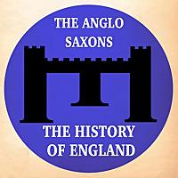 Anglo Saxon England Podcast