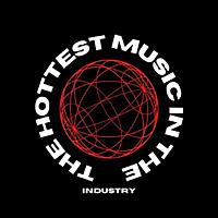 The Hottest Music In The Industry