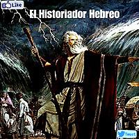 El Historiador Hebreo