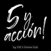 5 y acción! / Podcast de cine