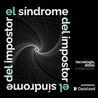El Síndrome del Impostor