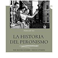 La historia del peronismo