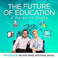The Future of Education | A Parents' Guide