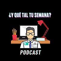 ¿Y qué tal tu semana?