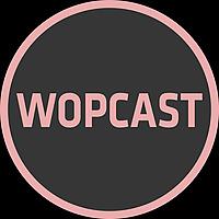 wopcast