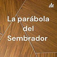La parábola del Sembrador