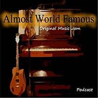 Almost World Famous Original Music Jam