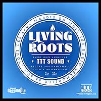 Living Roots - TTT SOUND