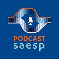 Podcast SAESP