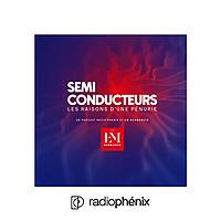 Semi-conducteurs, les raisons d’une pénurie
