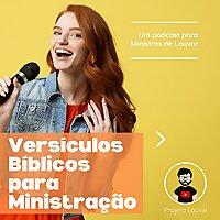 Versículos Bíblicos para Ministração de Louvor | Projeto Louvai