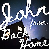 John From Back Home