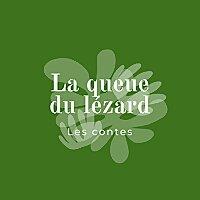 Les Contes de la queue du lézard