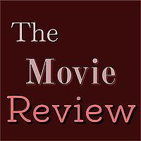 The Movie Review