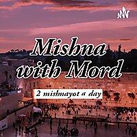 Mishna with Mord
