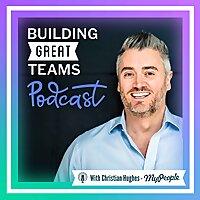 Building Great Teams