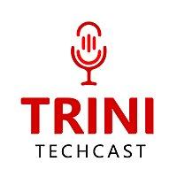 Trini TechCast