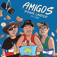 Amigos Down Under Podcast