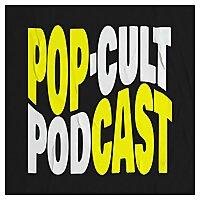 Pop-Cult Podcast
